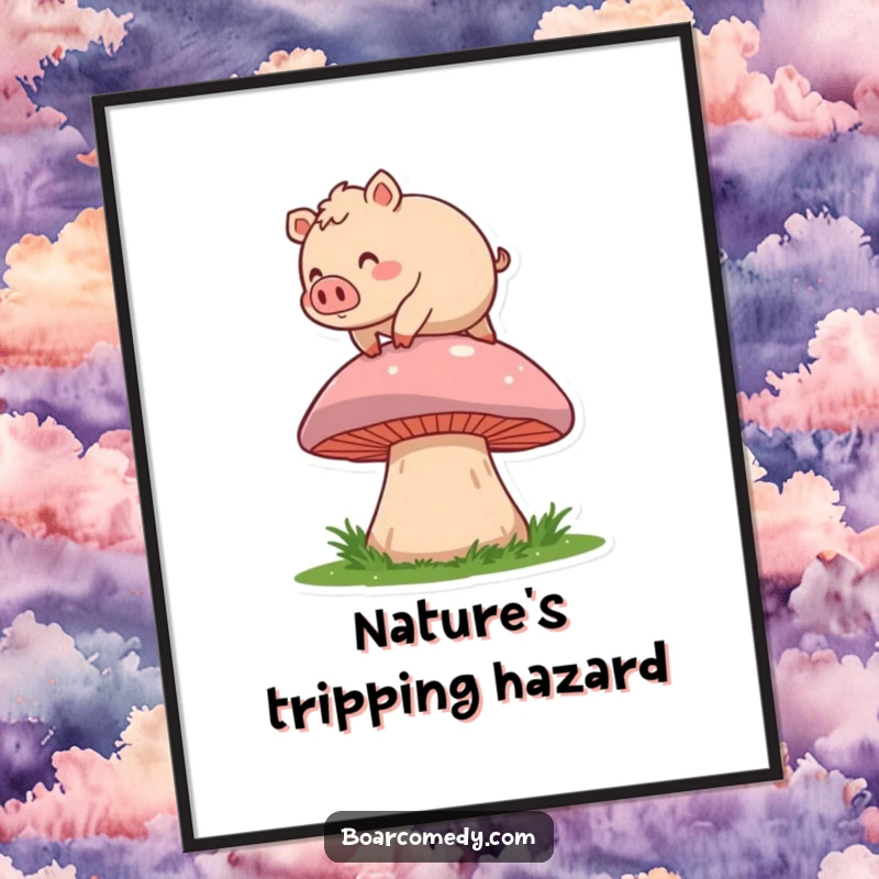 Funny digital art print of a roly-poly boar character joyfully tripping over a giant mushroom, capturing a whimsical and hilarious artistic moment.