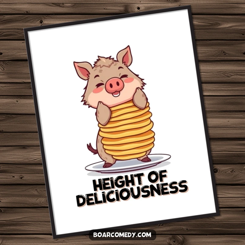 Funny poster of a smiling boar character precariously balancing a huge stack of pancakes, perfect for kitchen or dining humor.