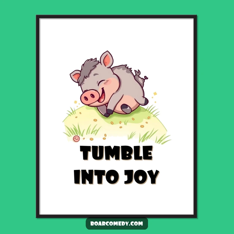Funny Kawaii Boar Rolling Poster - Hilarious Giggling Art - Vibrant & Perfect Funny Gift