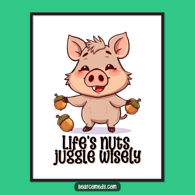 Free Printable Funny Boar Juggling Acorns Wall Art Humorous Downloadable Decor