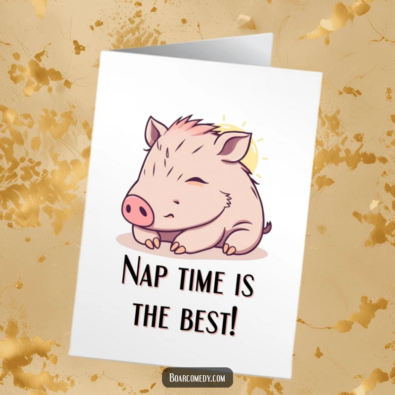Funny Free Printable Birthday Card: Cute kawaii boar sighing contentedly while enjoying a peaceful nap in a warm sunbeam.