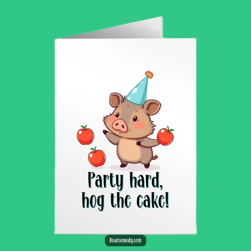 Free Printable Funny Birthday Card: Cute Juggling Boar Party Downloadable Gift