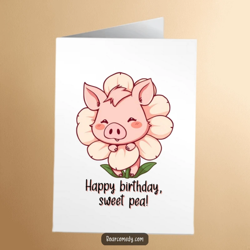 Funny Free Printable Birthday Card: A shy, blushing boar peeks from behind a large flower with a gentle smile.