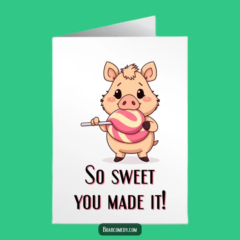 Free Printable Congratulations Card: Boar Lollipop Joy Funny Downloadable Gift for Wins