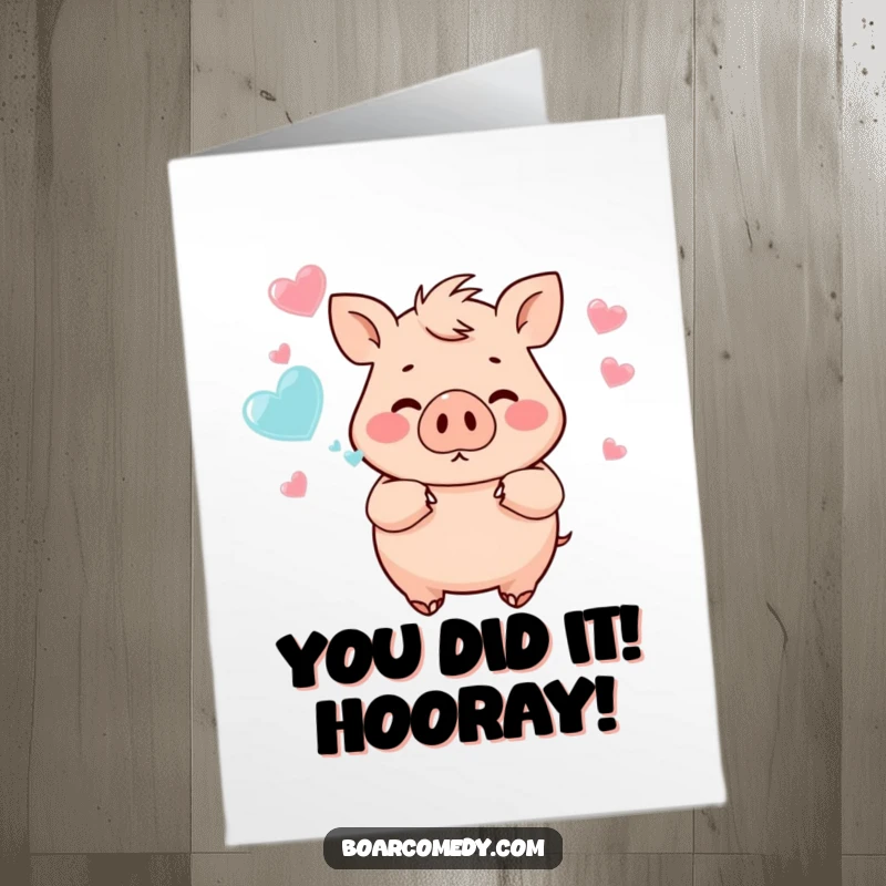 Funny Free Printable Congratulations Card: Chubby boar sending sweet heart bubbles, perfect for celebrating big moments.