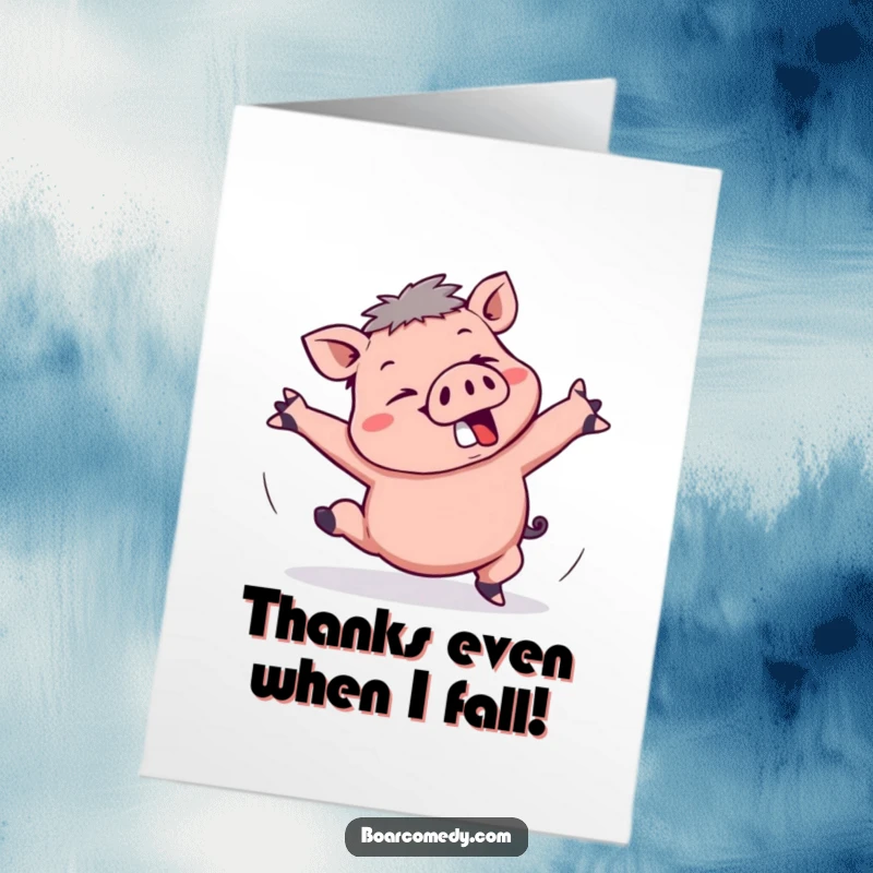 Funny Free Printable Kawaii Boar hilariously tripping and flailing its arms, offering a comical thank you.
