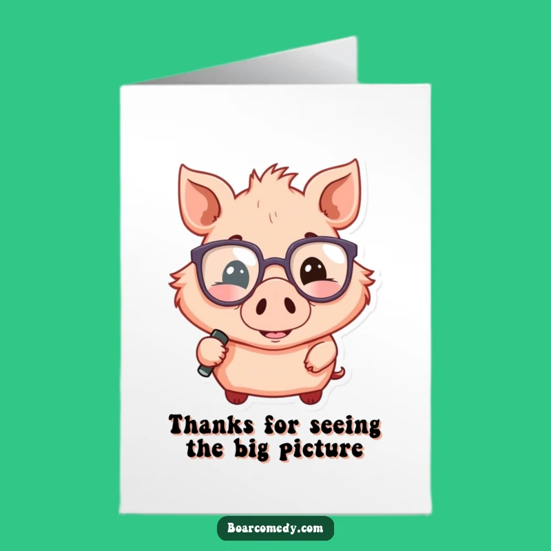 Free Printable Thank You Card: Boar Magnifier, Funny Glasses, Downloadable Gratitude