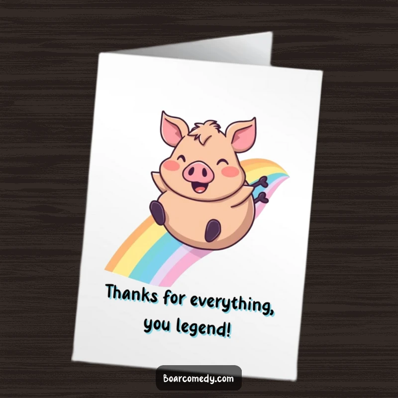 Funny Free Printable Thank You Card: Chubby boar cheerfully slides down a rainbow, expressing thanks with joy.