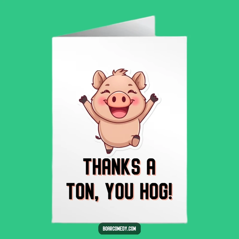 Free Printable Thank You Card: Joyful Boar Leap Funny Downloadable Gift