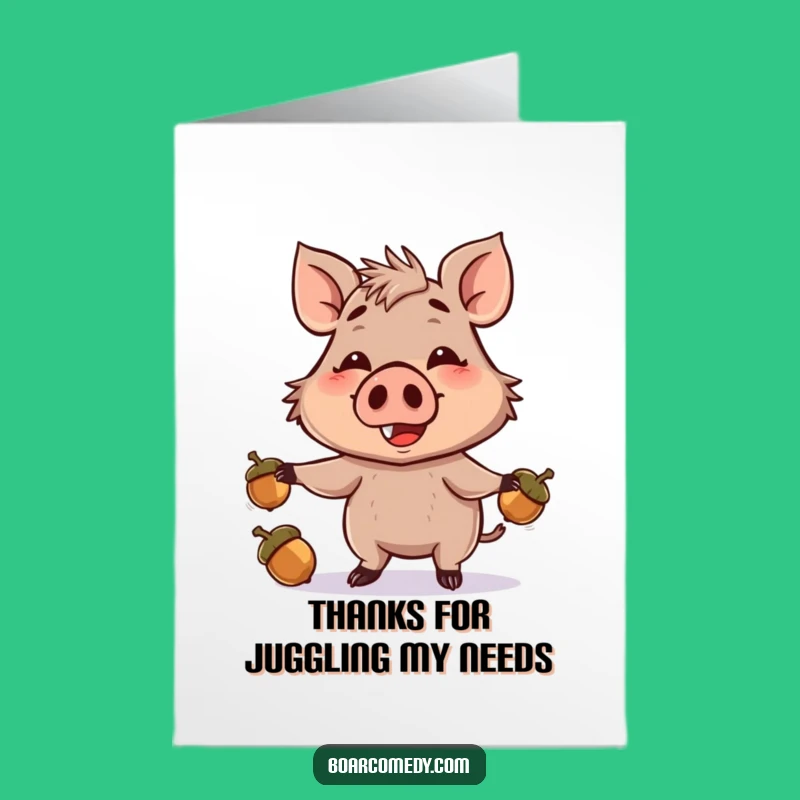 Free Printable Boar Juggling Acorns Thank You Card Funny Downloadable Gift