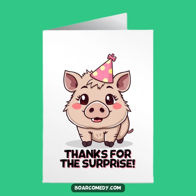 Free Printable Thank You Card: Surprised Boar Party Hat Funny Gift