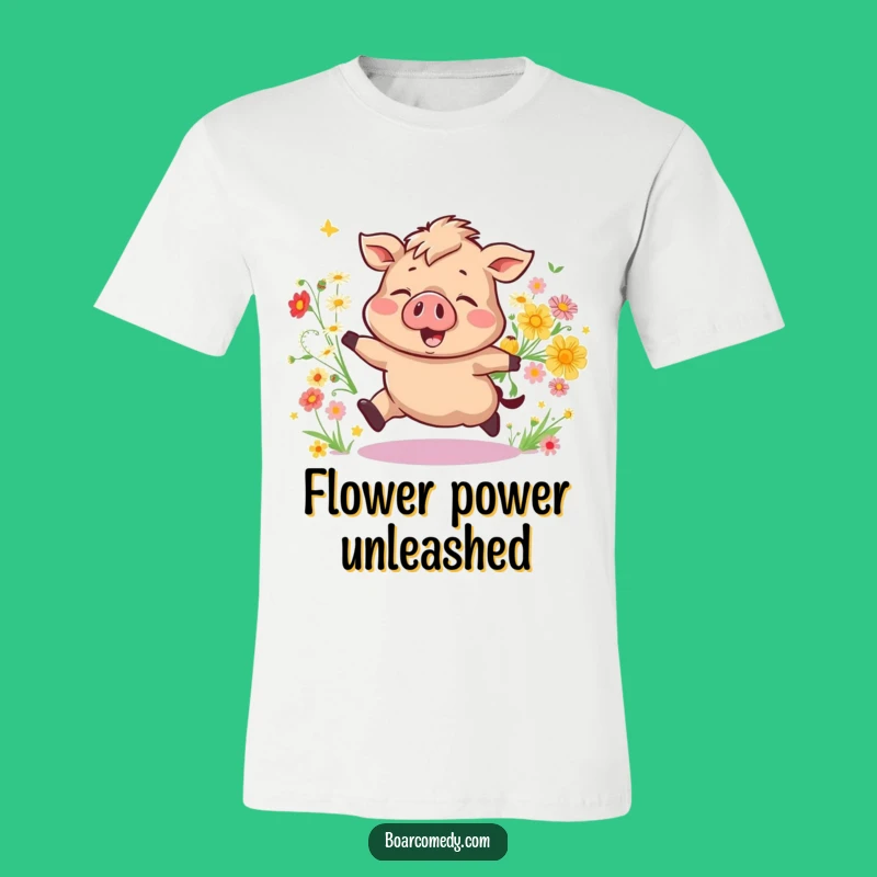 Funny Bouncing Boar T-Shirt: Joyful Flower Pig Tee, Happy Funny Gift!